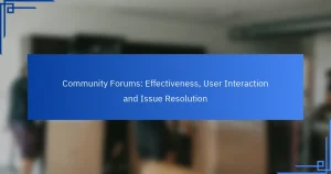 منتديات المجتمع: الفعالية، تفاعل المستخدم وحل المشكلات